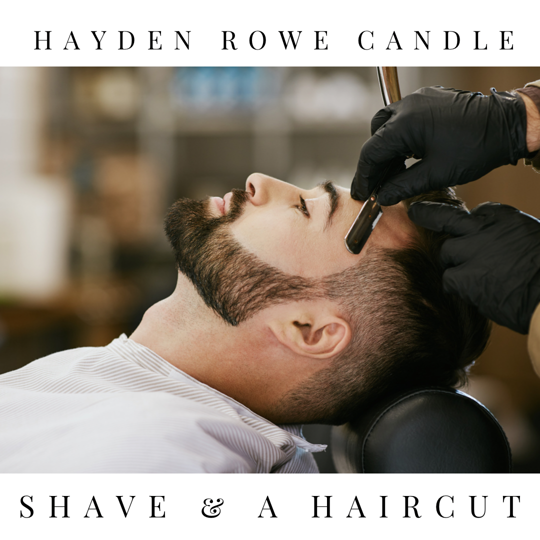 Shave & a Haircut Scented Wax